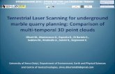 Terrestrial Laser Scanning for underground marble quarry …. Terrestria… · STONECHANGE 2016 - STONE SECTOR and CHANGING TRENDS Carrara 16-17 June 2016 STUDY AREA The underground