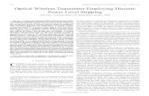 1734 JOURNAL OF LIGHTWAVE TECHNOLOGY, VOL. 31, NO. 11 ... · 1734 JOURNAL OF LIGHTWAVE TECHNOLOGY, VOL. 31, NO. 11, JUNE 1, 2013 Optical Wireless Transmitter Employing Discrete Power