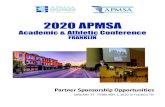 2020 APMSA AAC Partner Sponsorship...2020 AAC in Franklin, TN APMSA invites its Partners to invest in sponsorship at any of the following levels during the 2020 Academic & Athletic