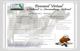 Spring 2014 - Brevard Virtual Franchisevirtualinstruction.brevard.k12.fl.us/Documents/Newsletters/Spring2014.pdfThis practice session is called ePAT (Electronic Practice Assessment