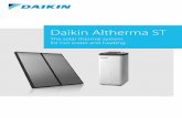 Daikin Altherma ST · The perfect store for use with solar – the right temperature at every level Solar collectors work more effectively the colder the water flowing through them.