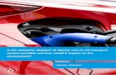 “Is the complete adoption of electric cars in our ... · HEVs can be divided into two categories, mild-hybrids and full-hybrids. The main difference is that full hybrids have a