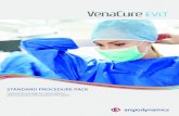 STANDARD PROCEDURE PACK · 2020-07-30 · Featuring the essentials for venous ablation... with the precision of the VenaCure EVLT system. STANDARD PROCEDURE ... marketing materials,
