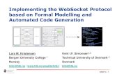 Implementing the WebSocket Protocol based on ... - hib.nohome.hvl.no/ansatte/lmkr/talks/lmk_dais2014.pdf · DAIS’14 - 2 Motivation - Distributed Systems The vast majority of IT