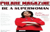 BE A SUPERWOMAN · 04 Greetings Readers! Welcome to “Be a Superwoman”, the April/May 2009 Issue of Phlare Magazine, for the Modern Professional Women of the Philadelphia