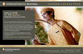 WELCOME [ihg.scene7.com] · experiences that reveal what makes a place truly special – its heritage, culture and tradition – and the importance of protecting it. ... InterContinental