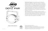 آ©2014 ADJ Products, LLC all rights reserved. cdb.s3. ... ADJ Products, LLC - - Dotz Par User Manual