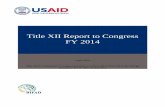 Title XII Report to Congress FY 2014 XII... · African Leaders Initiative (renamed the Nelson Mandela Washington ... *All data contained in this report are based on financial obligations