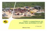 “GAILGAIL s’s experience on experience on Shale Gas ... · “GAILGAIL s’s experience on experience on Shale Gas activities in US" Manas Das 17th May 2013. Outline ... LPG &