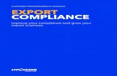 CUSTOMS PROFESSIONAL’S TOOLKIT Export ComplianCE · 2017-07-04 · Customs professional’s toolkit Export Compliance Having export capabilities gives you the advantage of introducing