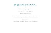 Sales Tax Jumpstart September 27, 2018 2.4 CPE Credits ......CPE Information: Webinar attendees can earn 2.4 hours of CPE credit in the “Taxes” field of study for today’s session.