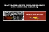 MARYLAND STEM CELL RESEARCH COMMISSION (MSCRC)msa.maryland.gov/megafile/msa/speccol/sc5300/sc5339/... · 2013-05-01 · The Maryland Stem Cell Research Act of 2006 was established