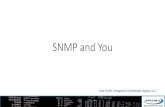 SNMP and You - Aplura · Many Solutions, One Goal. SNMP and You Kyle Smith, Integration Developer, Aplura, LLC