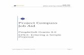 Project Compass Job Aid - Emory Department of Pediatrics · 2018-07-10 · JOB AID EPEX: Entering a Simple Proposal Page 4 Last changed on: 7/23/2009 1:30 PM Step Action 4. Enter