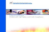 FIRESTOPPING Products for Life Safety and Code Compliance · firestopping solutions that help stop the spread of fire, smoke and toxic fumes. For over 25 years, our management team