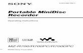 Portable MiniDisc Recorderdocs.sony.com/release/MZR700.pdf · 2013-09-28 · 3-223-666-12(1)Portable MiniDisc Recorder Operating Instructions ©2000 Sony Corporation MZ-R700/R700PC/R700DPC