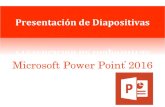Microsoft Power Point 2016 - Universidad Nacional del Surcs.uns.edu.ar/materias/iocp/downloads/Clases Teoricas/Clase-07... · Presentación de diapositivas XP •Una presentación