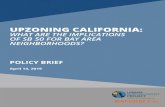 WHAT ARE THE IMPLICATIONS OF SB 50 FOR BAY AREA … · 2019-04-15 · In this policy brief, we analyze the potential impact of SB 50 on financially-feasible housing pro- duction capacity