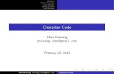 Character Code · C, Java, Perl, PHP, JavaScript, MySQL Locale, i18n and L10n Basic Concepts What’s a Character Unicode Encoding Model GBK Case Studies Webpage Browsing Directory