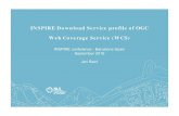 INSPIRE Download Service profile of OGC Web Coverage Service …inspire.ec.europa.eu/events/conferences/inspire_2016/pdfs... · 2016-10-04 · Why the INSPIRE WCS profile is considered