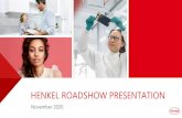 HENKEL ROADSHOW PRESENTATION · This presentation contains forward-looking statements which are based on current estimates and assumptions made by the corporate management of Henkel
