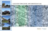 Glen Eden Town Centre Implementation Plan 2013...As projects develop, ‘vision’ statements should be reviewed and if necessary, refreshed. 2010 GLEN EDEN URBAN DESIGN FRAMEWORK