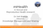 mHealth in sexual and reproductive health research...i.Magpi ii.CommCare/Dimagi 5.How you can learn more? 3 Definition of mobile health or mHealth Medical and public health practice