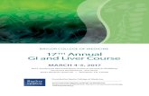 17 Annual GI and Liver Course - Baylor College of … - GI 2017_Brochure...Mohamed O. Othman, M.D. Future of Colonoscopy - Technology and Payment Kalpesh K. Patel, M.D. Interventional