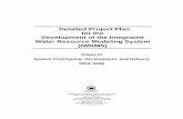 Detailed Project Plan for the Development of the …Detailed Project Plan for the Development of the Integrated Water Resource Modeling System (IWRMS) integrated modeling assessments
