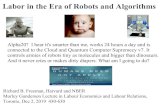 Labor in the Era of Robots and Algorithms · 2019-12-02 · Robots Reduce Wages and Employment in US 1. Industrial robots concentrated in mfg autos; Borjas-Freeman (2019) estimates