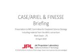 FINESSE & CASE Briefing - National Academies · 2020-04-09 · •FINESSE is a proposed mission concept that was in step 2 competition in the 2016 Explorer program proposal cycle.