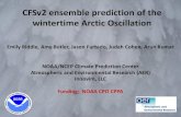 CFSv2 ensemble prediction of the wintertime Arctic Oscillation · 2013-11-13 · wintertime. 4) Thus, further work is needed to understand what mechanisms are responsible for the