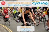Attracting funding and support - West Sussex Cycle Summit · action on HGV danger –Positive promotion: e.g. cycle training •Govt response (after much pressure!) –Legally binding