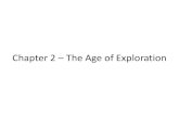 Chapter 2 The Age of Exploration - Trafton AcademyChapter 2 – The Age of Exploration -The Commercial Revolution, which lasted from the 13th-18th centuries, was a period of great
