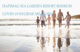 HAPIMAG SEA GARDEN RESORT BODRUM COVID-19 HİJYEN … · As Hapimag Sea Garden Resort, a Swiss holiday establishment, it is always our number one priority to provide you an excellent