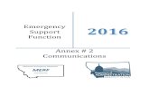 Emergency Support Function Annex # 2 Communicationsreadyandsafe.mt.gov/Portals/105/Emergency/DOCS/Planning... · 2016-08-16 · universities, boards, councils, and commissions. Administers