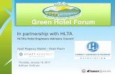 In partnership with HLTA - Hawaiigreenbusiness.hawaii.gov/.../HGBP_HotelForum2017.pdf · The Royal Hawaiian, a Luxury Collection Resort Sheraton Waikiki Hotel and Resort ... All guestrooms