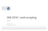 SMI 2018 :: web scraping · Web data e web scraping Coleta de dados na web ... JSON ( JavaScript Object Notation) XML (Extensible Markup Language) ... Pacote RSelenium ...