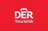 OURGR OUP . YOUR PLEASURE. - DER Touristik DER T… · Europe, Germany, France and Switzerland, the DER Touristik Group has one of the strongest sales networks in the tourism industry.