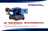 D SERIES BURNERS - Industrial Combustion D Series... · 2 Light Commercial Commercial Light Industrial Industrial Heavy Industrial MMBTU (input) 1.3 8.4 16.8 25.2 33.6 42 63 92.4