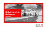 HSBC HOLDINGS PLC Delivering while de-levering · 13.05.2008  · UBS Conference - Delivering while de-levering by Douglas Flint. 13 May 2008 Author: HSBC Holdings plc Subject: 2008
