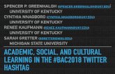 ACADEMIC, SOCIAL, AND CULTURAL LEARNING IN THE …©at.pdf · academic, social, and cultural learning in the #bac2018 twitter hashtag spencer p. greenhalgh (spencer.greenhalgh@uky.edu)