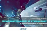 THE AUTOMOTIVE INDUSTRY AT A TURNING POINTave.dee.isep.ipp.pt/~see/JME2019/4.1 ALTRAN.pdf · Today’s Automotive market is highly complex and innovative, leading to challenges and