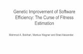 Genetic Improvement of Software Efficiency: The Curse of Fitness …markus/pub/2020gecco-giCurse... · 2020-07-12 · ML models + in-vivo optimisation (expensive fitness function/surrogate-assisted