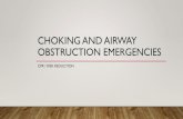 Choking and Airway Obstruction Emergencies · (FOR A CONSCIOUS INFANT) •Step 5: •Give up to five “chest thrusts "on the breastbone using two fingers of your free hand, placing