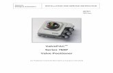 ValvePAC Series 760P Valve Positioner - Dyna-Flo• Training or instruction according to the safety standards in the care and use of suitable safety equipment. Scope This manual does