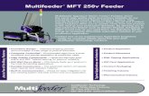 Multifeeder MFT 250v Feeder - 12215510215.com12215510215.com/qiis/images/Catalogues File/MFT250v.pdf · Multifeeder Technology 4821 White Bear Parkway St. Paul, MN 55110 651-407-3100