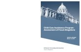 Child Care Assistance Program: Assessment of Fraud Allegations · E-mail: legislative.auditor@state.mn.us • Website: Minnesota Relay: 1-800-627-3529 or 7-1-1 O L A March 13, 2019