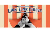 LINK LINK CIRCUS - Gateway Playhousegatewayproductionarchives.com/2018Press/linklinkcircus.pdfIsabella Rossellini My work as a writer is intended to be comic and it is once again about