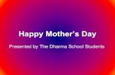Happy Mother’s Day · PDF file Happy Mother’s Day! Mother’s day by: Taylor Nishimoto Mother’s Day by:Taylor Nishimoto Mother’s Day by: Taylor Nishimoto . a Mother caring